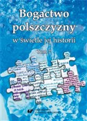 Bogactwo p... - red. Wioletta Wilczek -  Polish Bookstore 