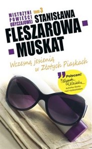 Picture of Mistrzyni Powieści Obyczajowej 3 Wczesną jesienią w Złotych Piaskach
