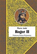 Książka : Roger II T... - Pierre Aube