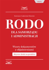 Picture of RODO dla samorządu i administracji Wzory dokumentów z objaśnieniami + aktywne druki na pendrive