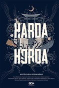 polish book : Harda Hord... - Ewa Białołęcka, Agnieszka Hałas, Anna Hrycyszyn