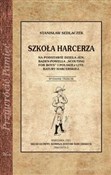 Szkoły Har... - Stanisław Sedlaczek -  Książka z wysyłką do UK