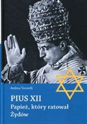 Pius XII P... - Andrea Tornielli -  books from Poland
