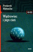 Polska książka : Wędrowiec ... - Friedrich Nietzsche