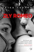 Zły Romeo - Leisa Rayven -  Książka z wysyłką do UK