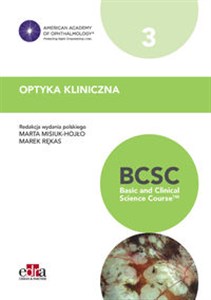 Obrazek Optyka kliniczna. BCSC 3. Seria Basic and Clinical Science Course