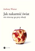 Jak nakarm... - Anthony Warner -  Polish Bookstore 
