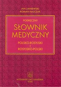 Picture of Podręczny słownik medyczny polsko-rosyjski i rosyjsko-polski