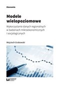 Polska książka : Modele wie... - Wojciech Grabowski