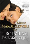 Książka : Urodziłam ... - Marcin Margielewski