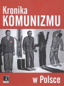 Obrazek Kronika komunizmu w Polsce