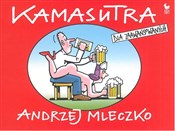 Kamasutra ... - Andrzej Mleczko -  books in polish 