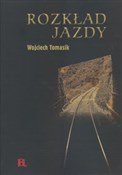 Rozkład ja... - Wojciech Tomasik -  Polish Bookstore 