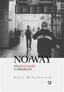 Picture of NOrWAY Półdzienniki z emigracji