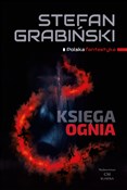 Polska książka : Księga ogn... - Stefan Grabiński