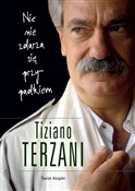 Nic nie zd... - Tiziano Terzani -  Polish Bookstore 