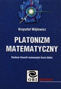 Platonizm ... - Krzysztof Wójtowicz -  Książka z wysyłką do UK
