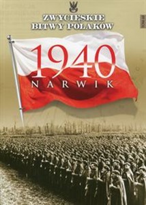 Picture of Zwycięskie Bitwy Polaków Tom 60 Narwik 1940