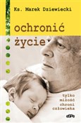 Ochronić ż... - Marek Dziewiecki -  Polish Bookstore 