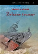Żelazne tr... - Werner Herbert A. -  Polish Bookstore 