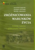 Zróżnicowa... - Krzysztof Zagórski, Grzegorz Gorzelak, Bohdan Jałowiecki -  books in polish 