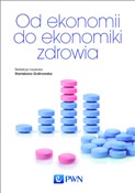 Od ekonomi... - Stanisława Golinowska - Ksiegarnia w UK