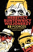 Polska książka : Heretycy, ... - Karol Jałochowski