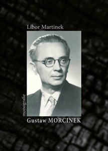 Picture of Gustaw Morcinek. Monografie