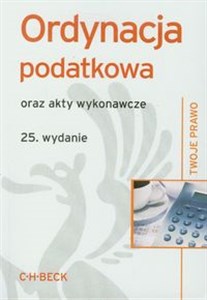 Picture of Ordynacja podatkowa oraz akty wykonawcze