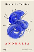 Książka : Anomalia - Tellier Hervé Le