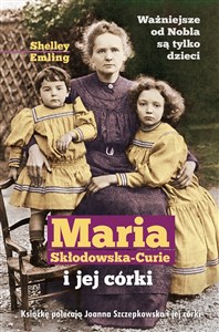 Picture of Maria Skłodowska-Curie i jej córki