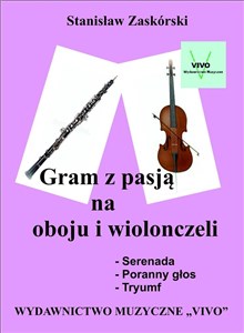 Picture of Gram z pasją na oboju i wiolonczeli