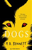 Książka : DOGS - M.A. Bennett