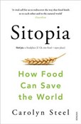 Sitopia Ho... - Carolyn Steel -  Książka z wysyłką do UK