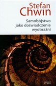 Samobójstw... - Stefan Chwin -  Polish Bookstore 