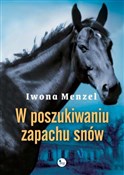 W poszukiw... - Iwona Menzel -  books from Poland