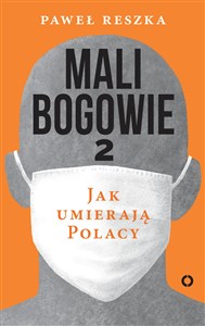 Picture of Mali bogowie 2 Jak umierają Polacy