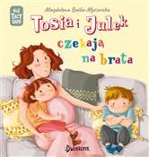 Polska książka : Tosia i Ju... - Magdalena Boćko-Mysiorska