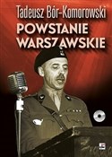Książka : Powstanie ... - Tadeusz Bór-Komorowski