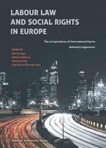 Picture of Labour Law and Social Rights in Europe The Jurisprudence of International Courts. Selected Judgements