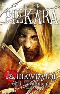 Picture of Ja inkwizytor Głód i pragnienie