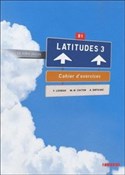 Latitudes ... - Yves Loiseau, Marie-Noelle Cocton, Anneline Dintilhac -  books in polish 