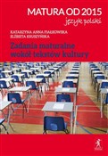 Matura od ... - Katarzyna Anna Fiałkowska, Elżbieta Kruszyńska -  books from Poland