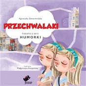 Przechwala... - Agnieszka Zimnowodzka -  books in polish 