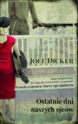 Książka : Ostatnie d... - Joel Dicker