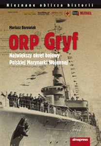 Picture of ORP Gryf Największy okręt bojowy Polskiej Marynarki Wojennej