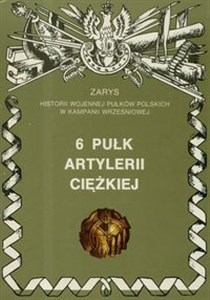 Picture of 6 pułk artylerii ciężkiej "Obrońców Lwowa"