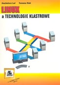 Linux a te... - Kazimierz Lal, Tomasz Rak -  foreign books in polish 