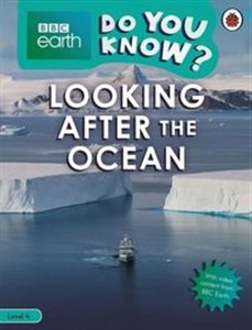 Picture of BBC Earth Do You Know? Looking After the Ocean Level 4