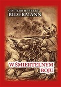 W śmiertel... - Gottlob Herbert Bidermann -  Polish Bookstore 